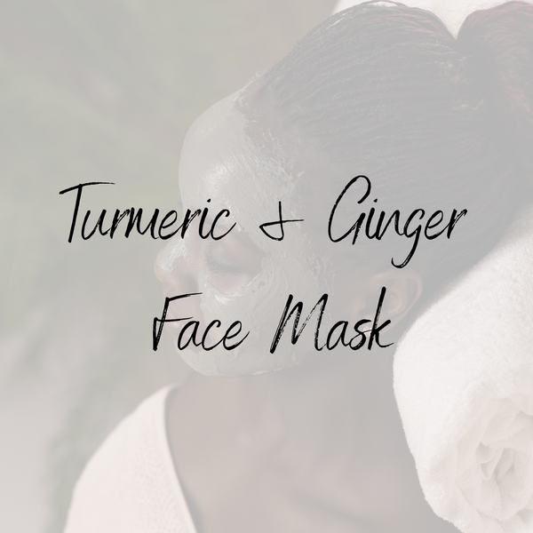 Turmeric & Ginger Face Mask